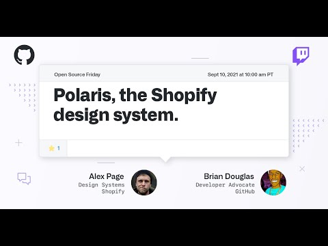 Managing design systems in the open - Open Source Friday - Shopify/polaris-react