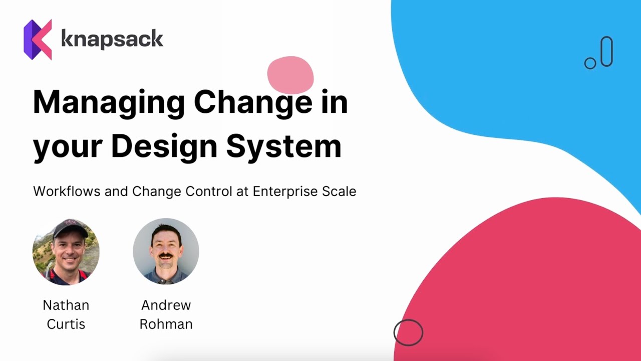 Managing Change in your Design System with Nathan Curtis