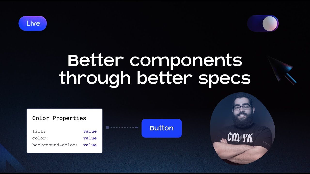 Better Components through better spec - Taylor Cashdan live at Into Design Systems Conference