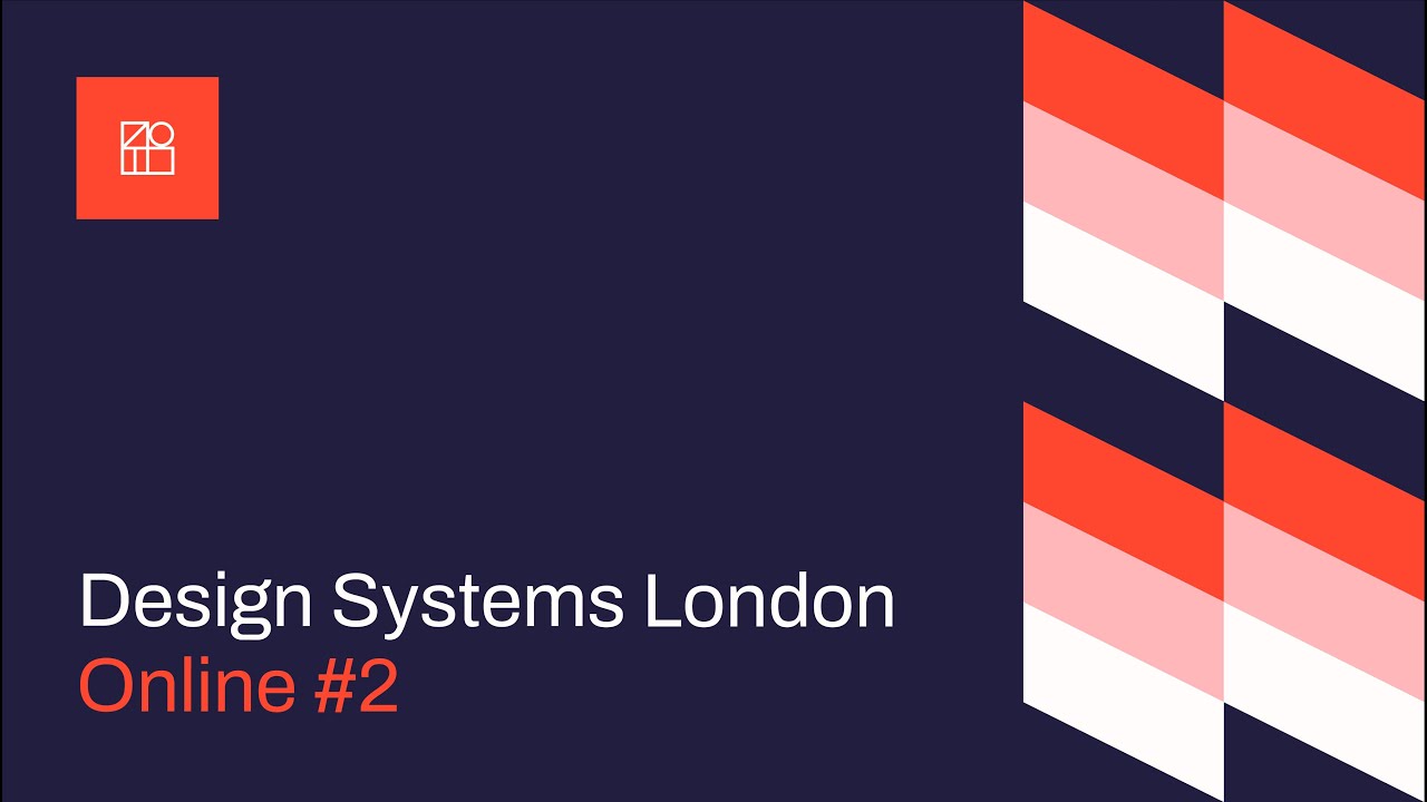 Design Systems London Online #2