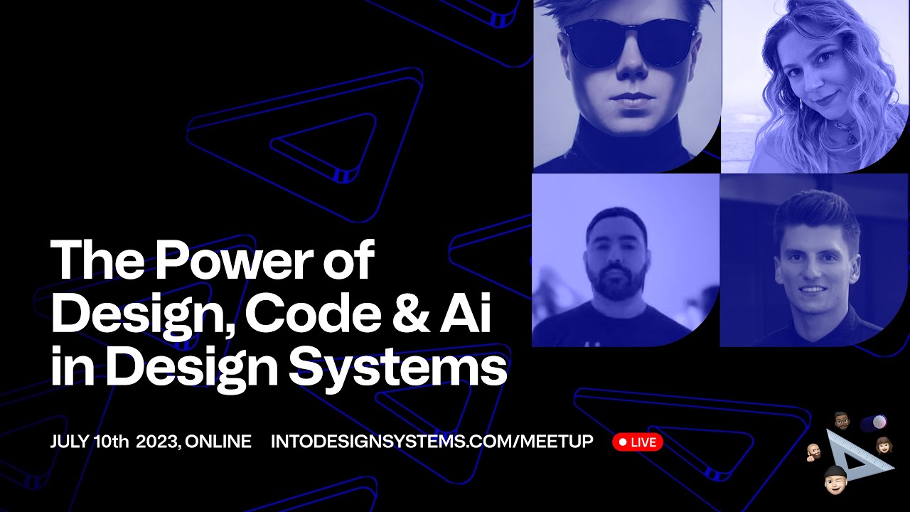 LIVE Meetup -  The Power of Design, Code & Ai in Design Systems