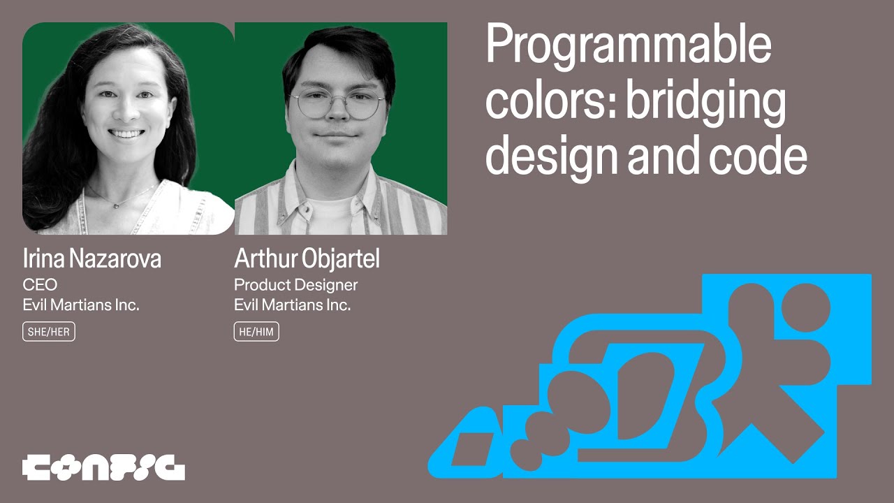 Config 2025: Programmable colors: bridging design and code with Irina Nazarova & Arthur Objartel