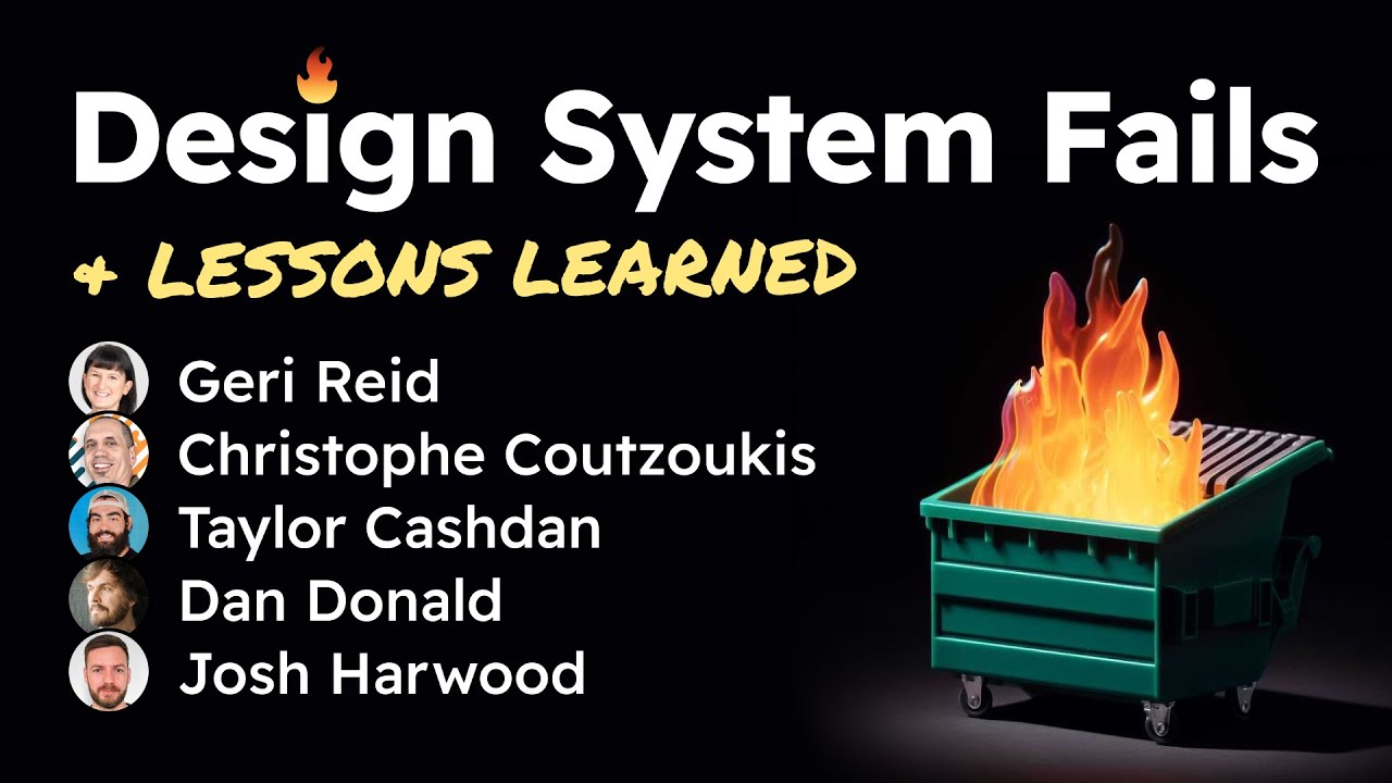 Design System Fails + Lessons learned