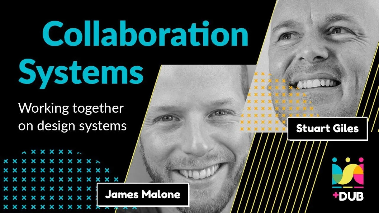 Working together on design systems (DSCC Dublin)