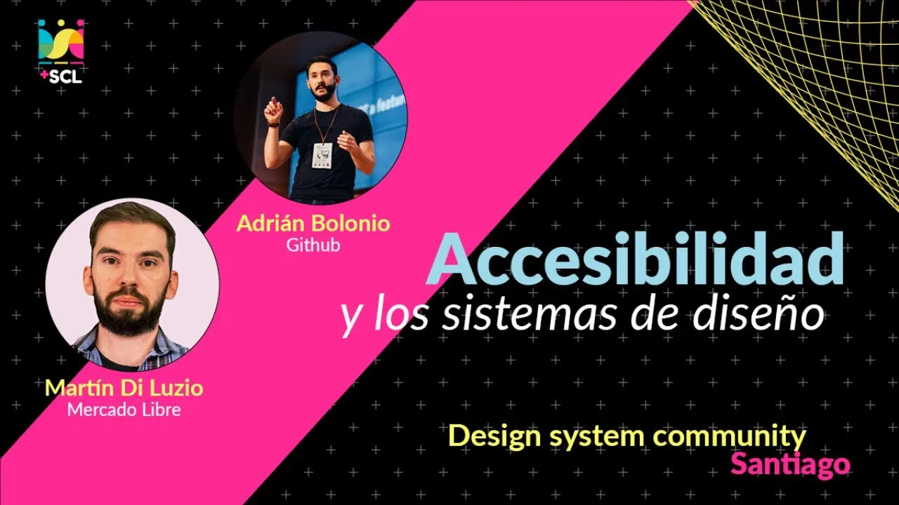 Accesibilidad y los Sistemas de Diseño