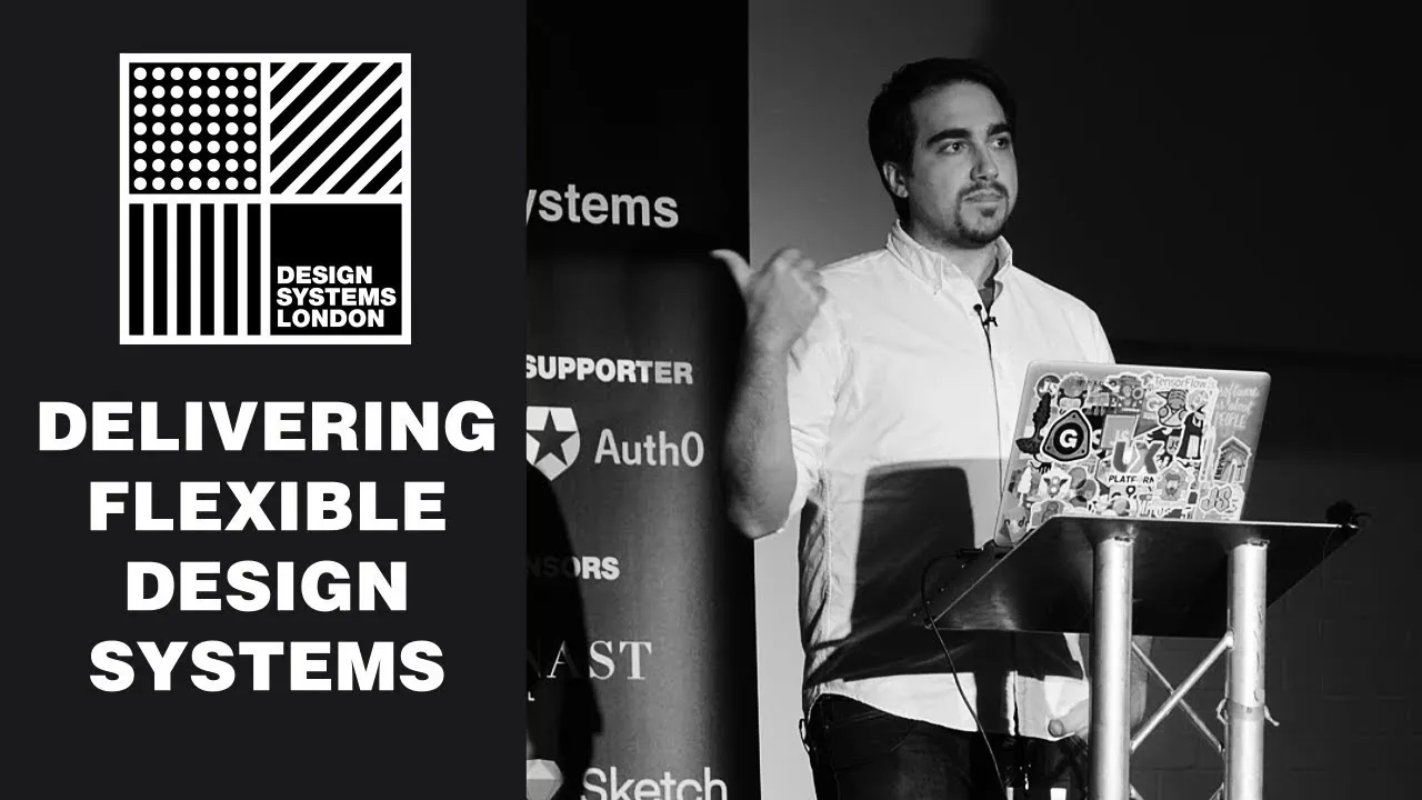Delivering Flexible Cross Platform Design Systems - Charlie Robbins - Design Systems London