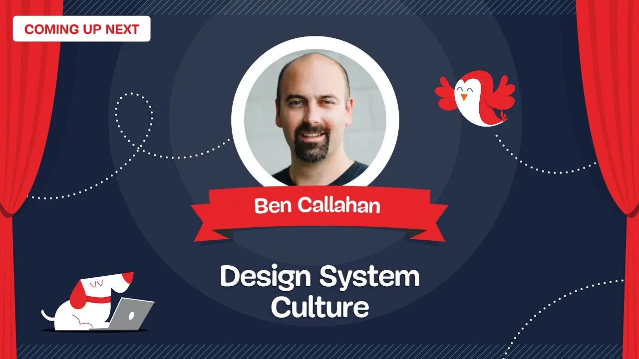 Design System Culture with BEN CALLAHAN at Smashing Meets Design Systems