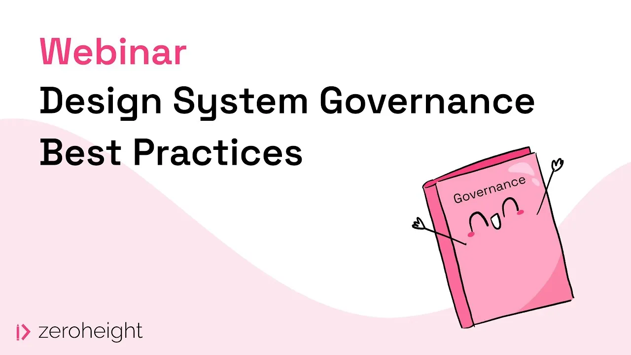 Design System Governance Best Practices