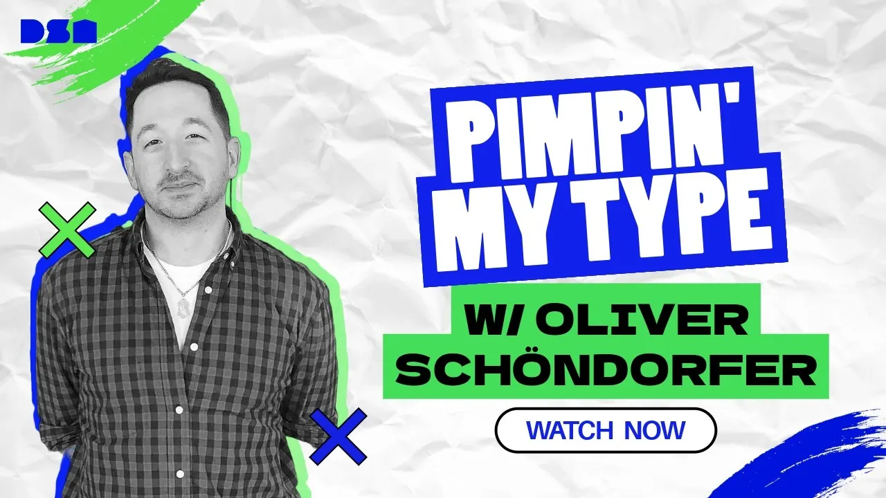 Pimpin’ My Type w/ Oliver Schöndorfer | Wireframe Live