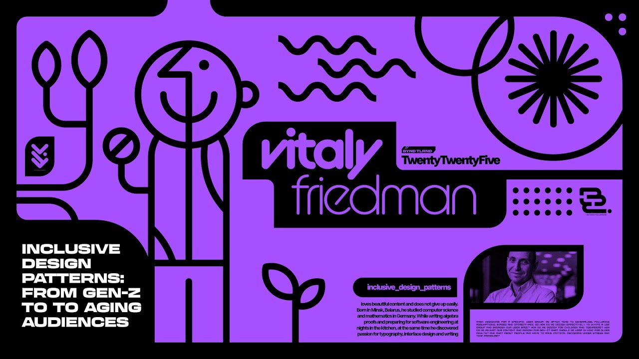 Vitaly Friedman – Inclusive Design Patterns: From Gen-Z To to Aging Audiences – btconf Düsseldorf 25