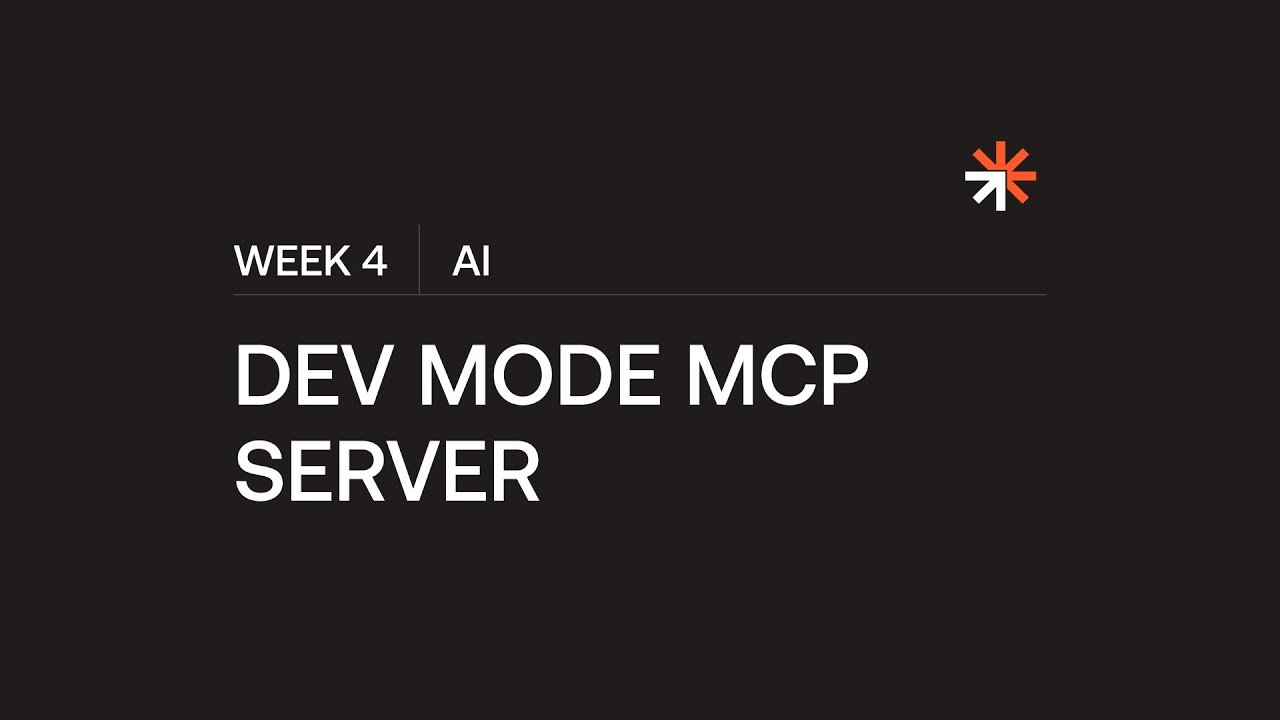 28 – Dev Mode MCP Server