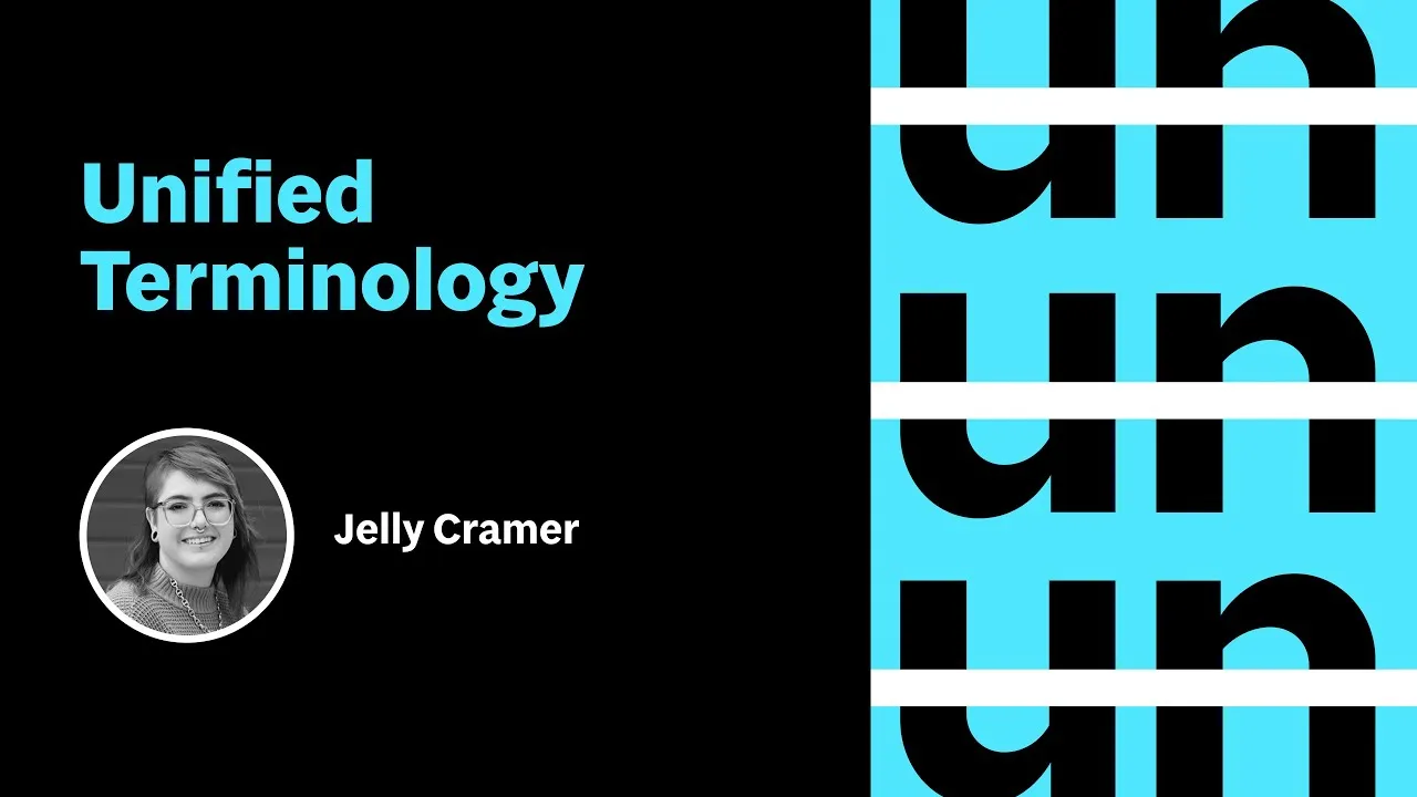 UnConference: Unified Terminology