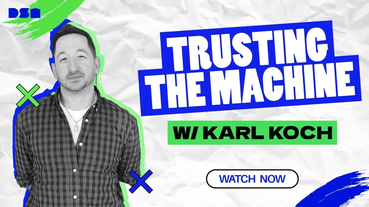 Trusting the Machine w/ Karl Koch | Wireframe Live