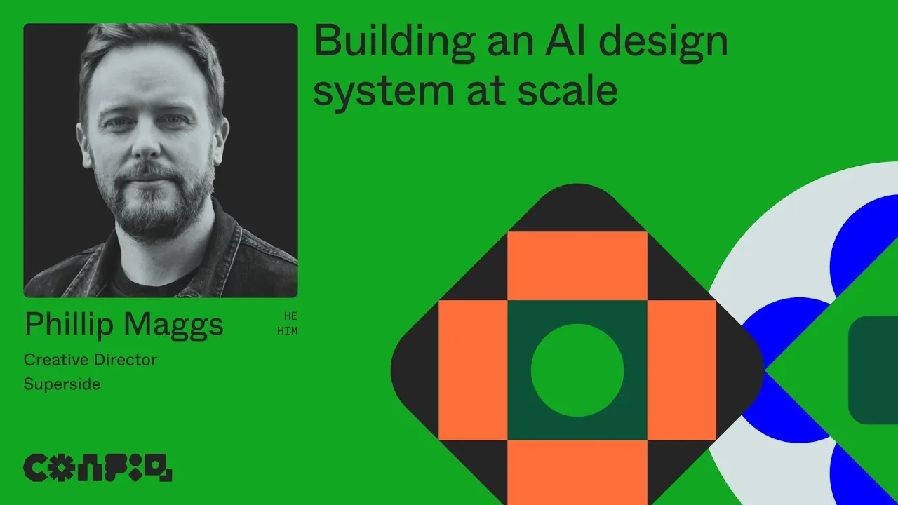 Config 2024: Building an AI design system at scale (Phillip Maggs, Creative Director, Superside)