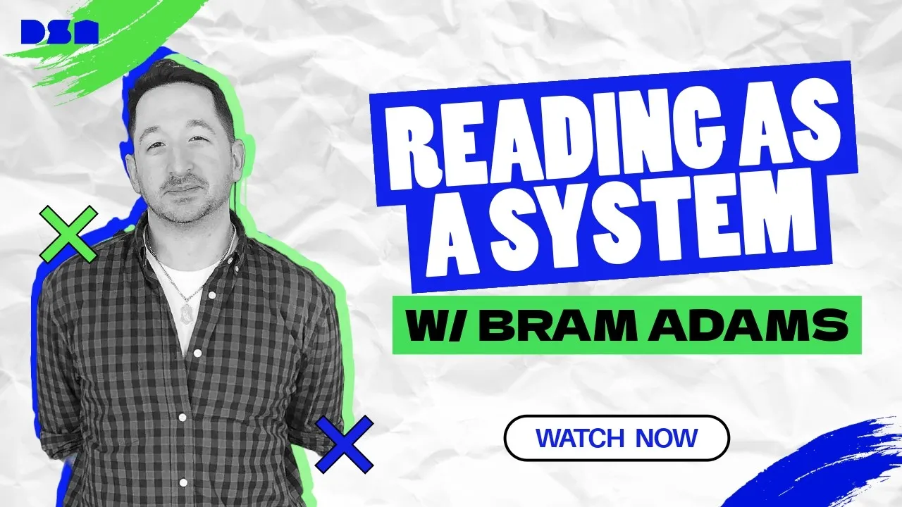 Reading as a System w/ Bram Adams | Wireframe Live