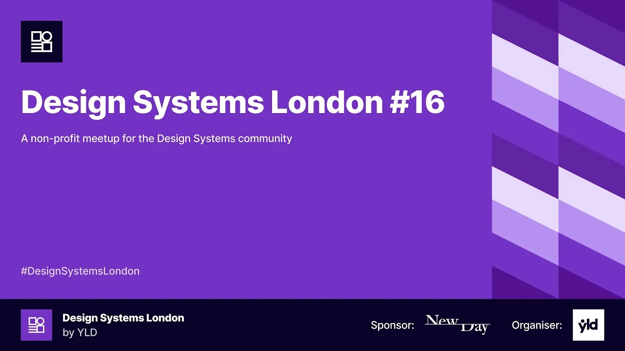 Design Systems London#16 - Full recording