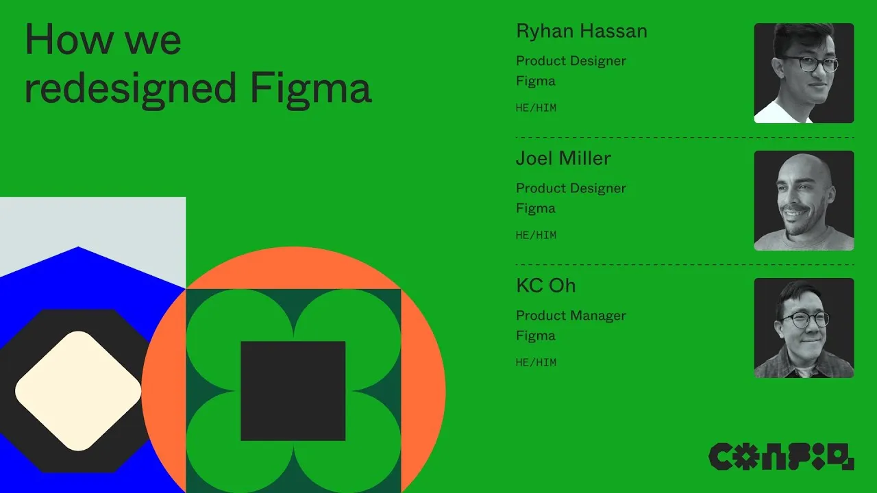 Config 2024: How we redesigned Figma (KC Oh, Ryhan Hassan, & Joel Miller, Figma) | Figma