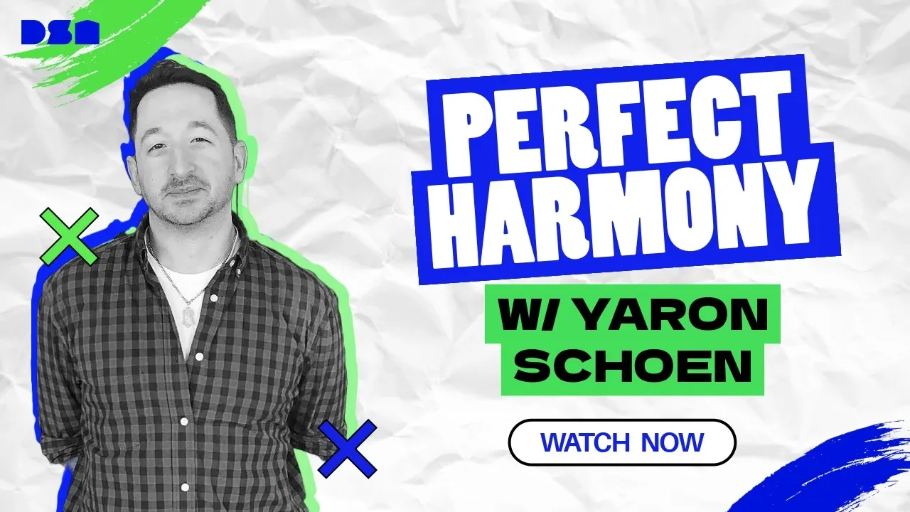 Perfect Harmony w/ Yaron Schoen | Wireframe Live