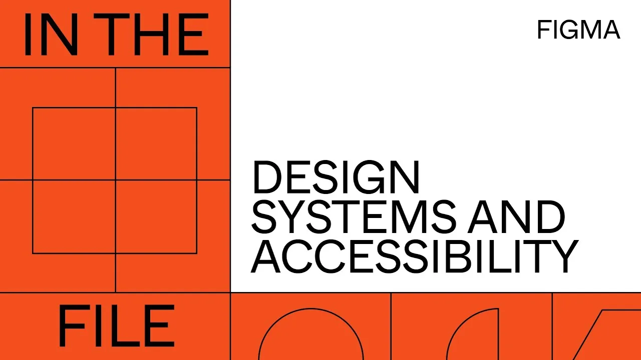 In the file: Design Systems and Accessibility | Figma