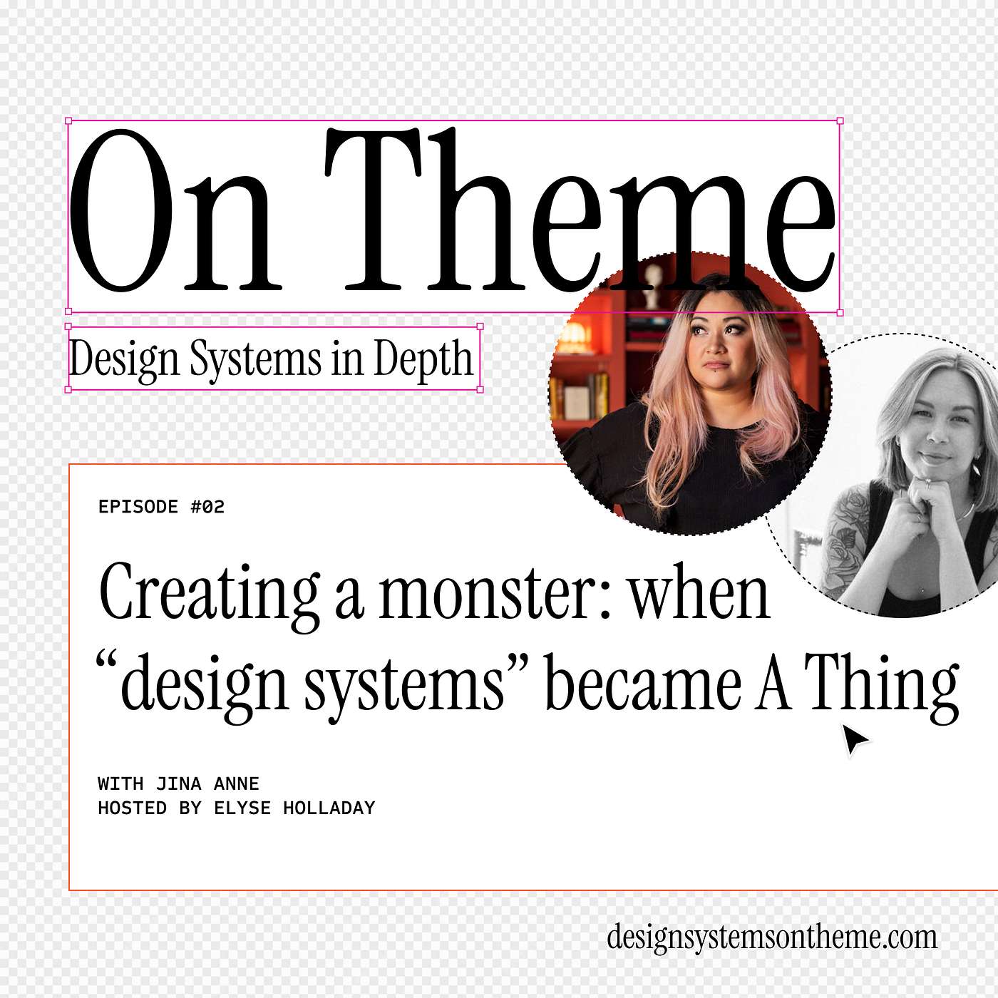 When Design Systems became A Thing with Jina Anne — #02