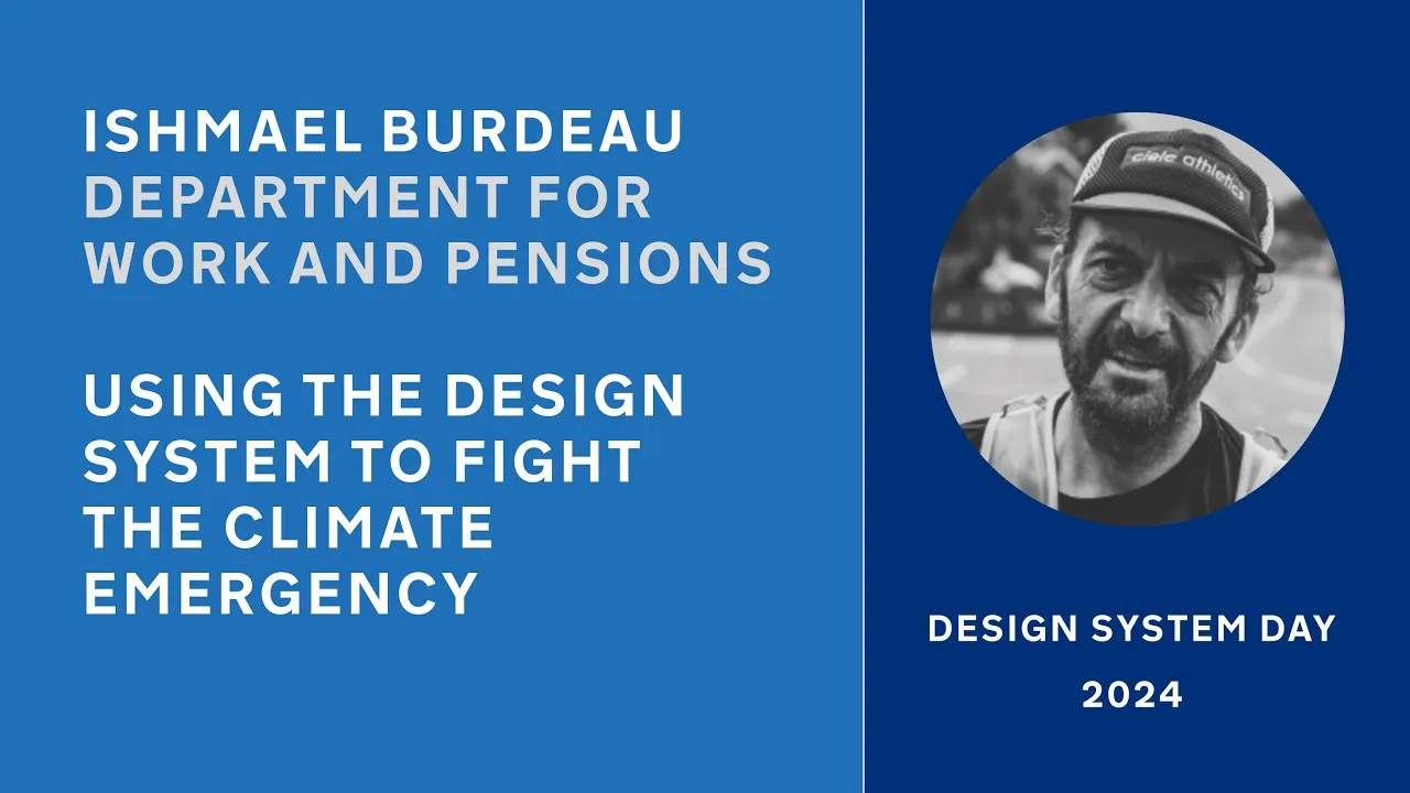 Closing keynote - Using the Design System to fight the climate emergency