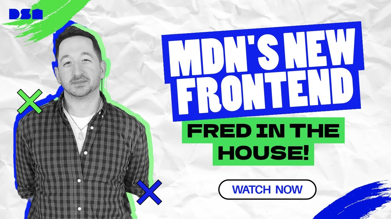 Wireframe Live: MDN’s New Frontend