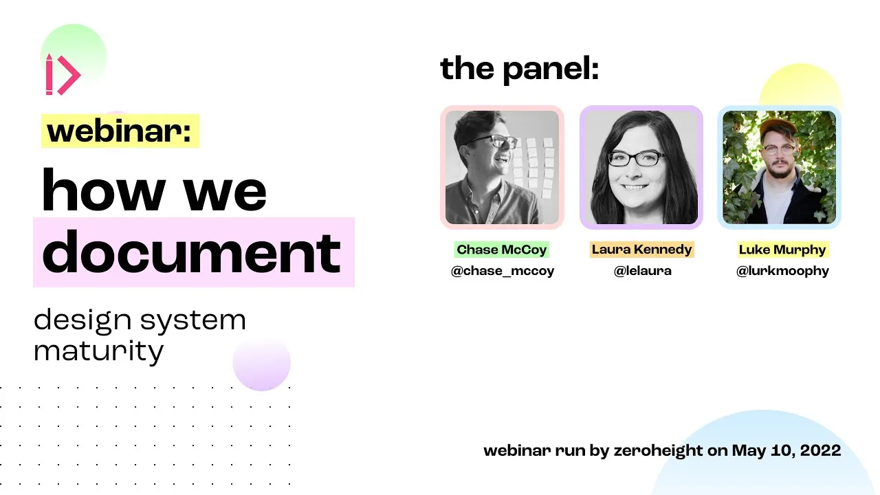 How We Document Webinar #2: Design System Maturity