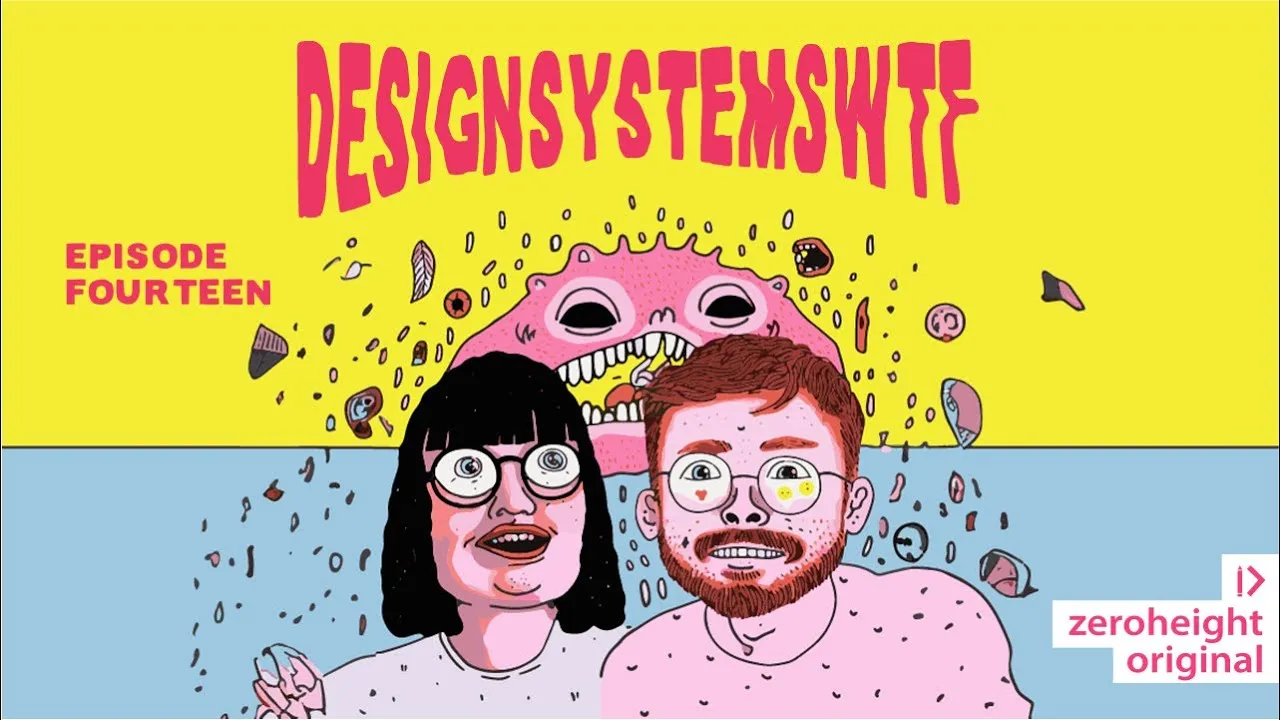 Design Systems WTF #14: How do we get past the MVP state?