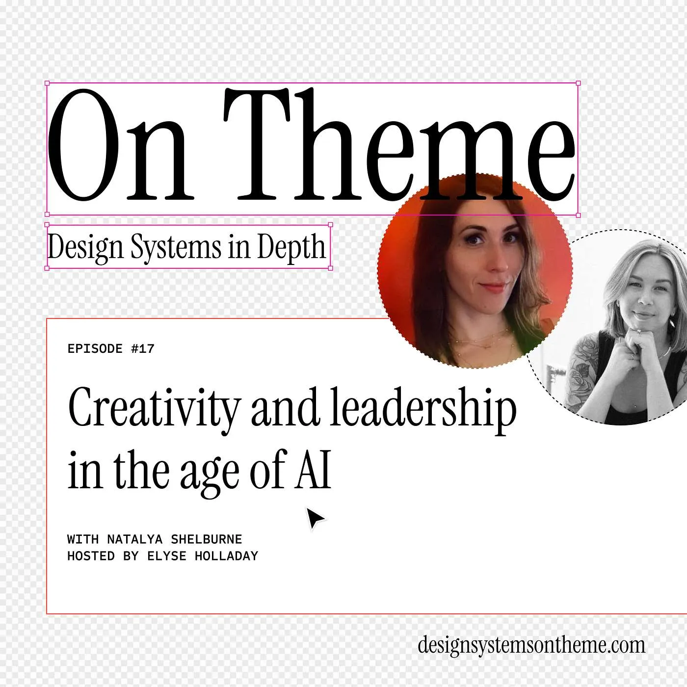 Creativity and design system leadership in the age of AI, with Natalya Shelburne — #17