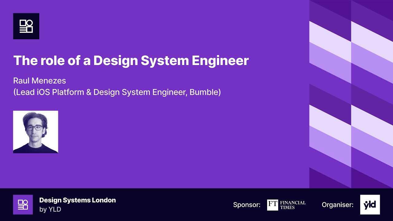 The real role of a Design System Engineer by Raul Menezes