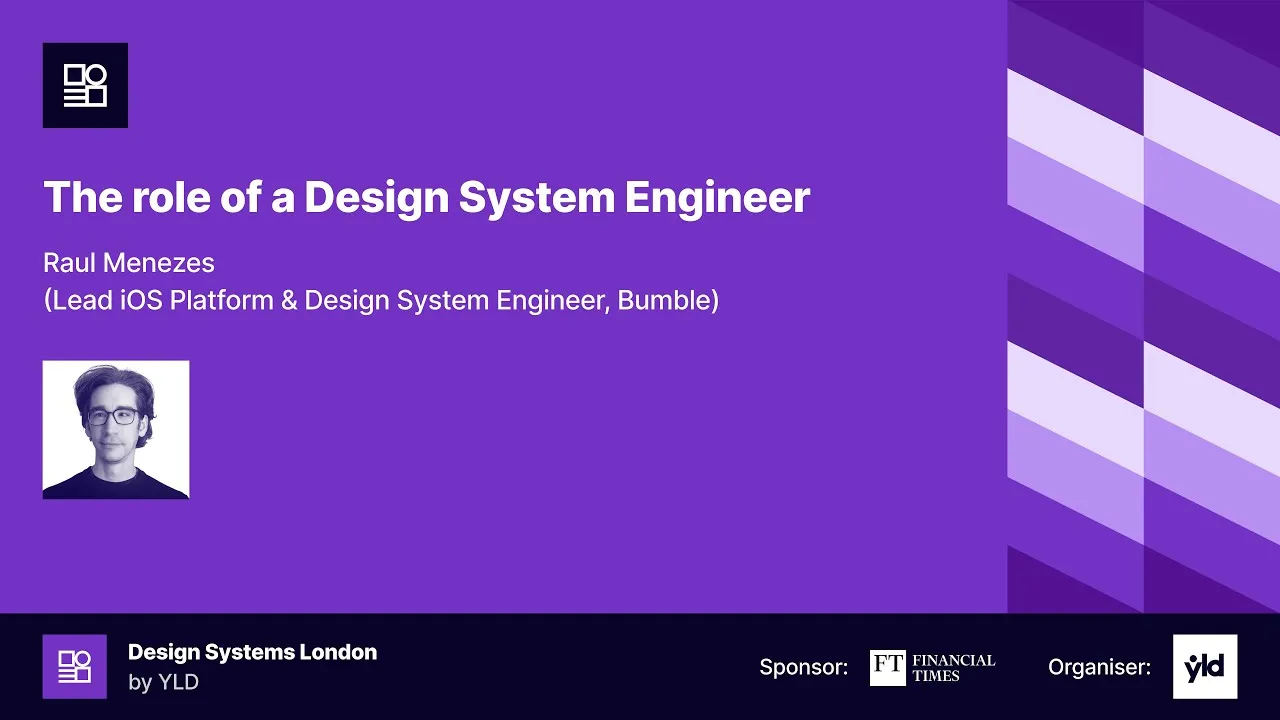 The real role of a Design System Engineer by Raul Menezes