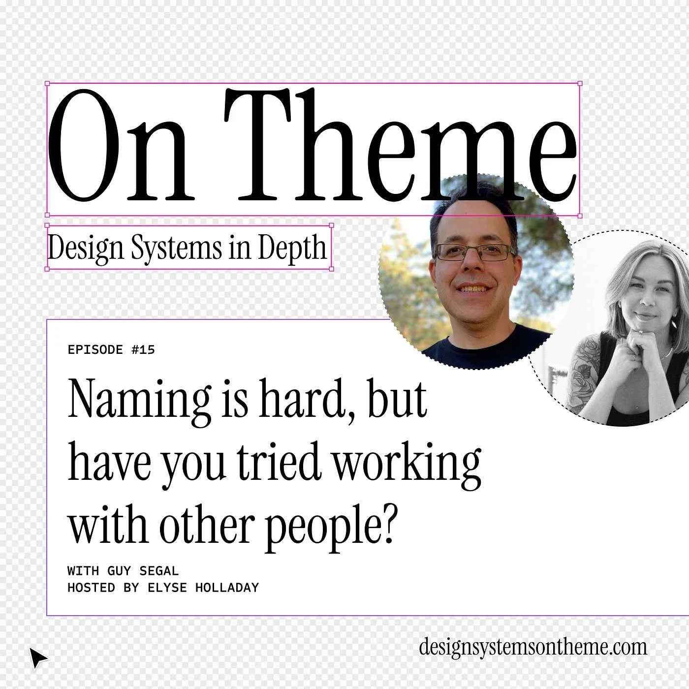 Naming is hard, but have you tried working with people? with Guy Segal — #15