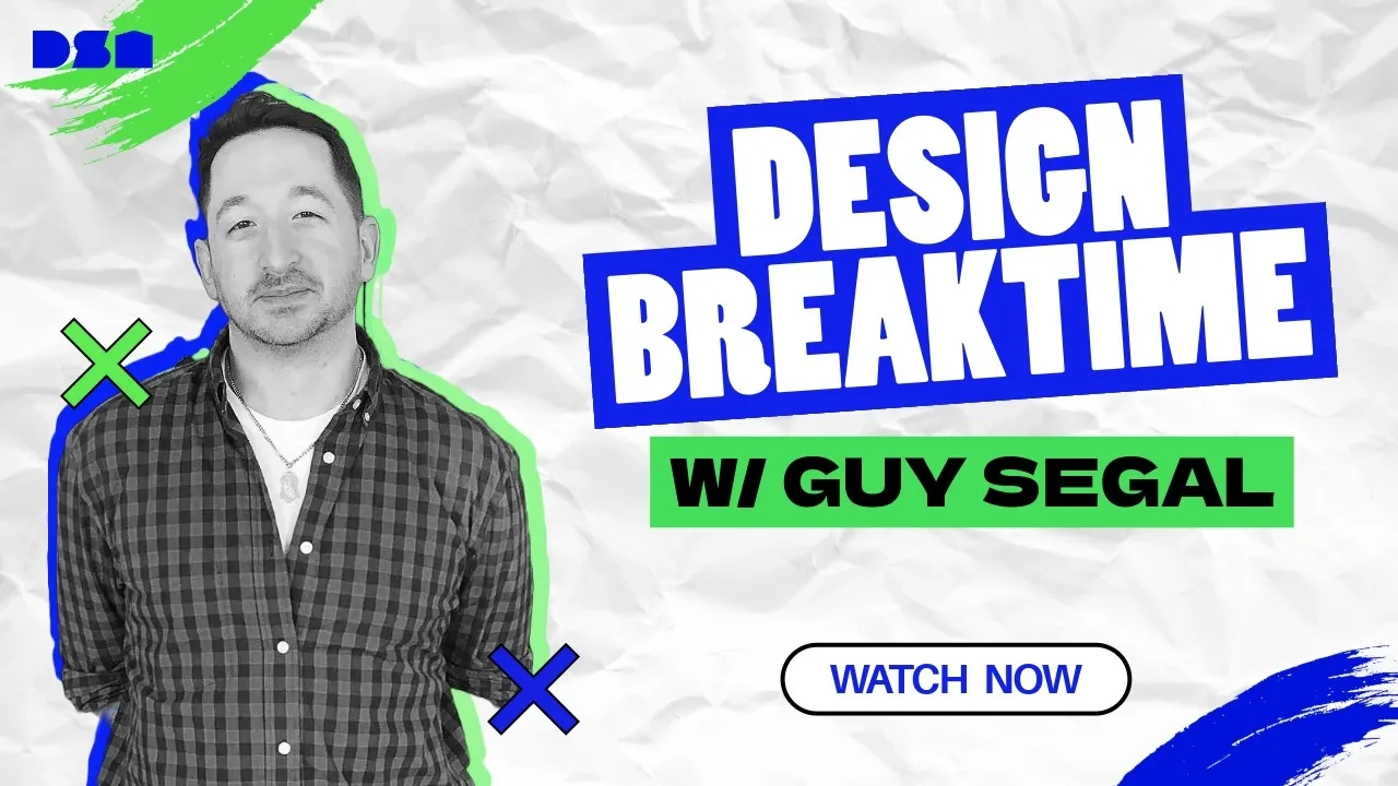 Design Breaktime w/ Guy Segal | Wireframe Live