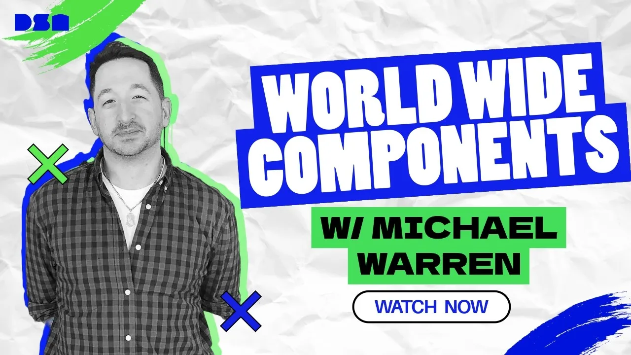 World Wide Components w/ Michael Warren | Wireframe Live