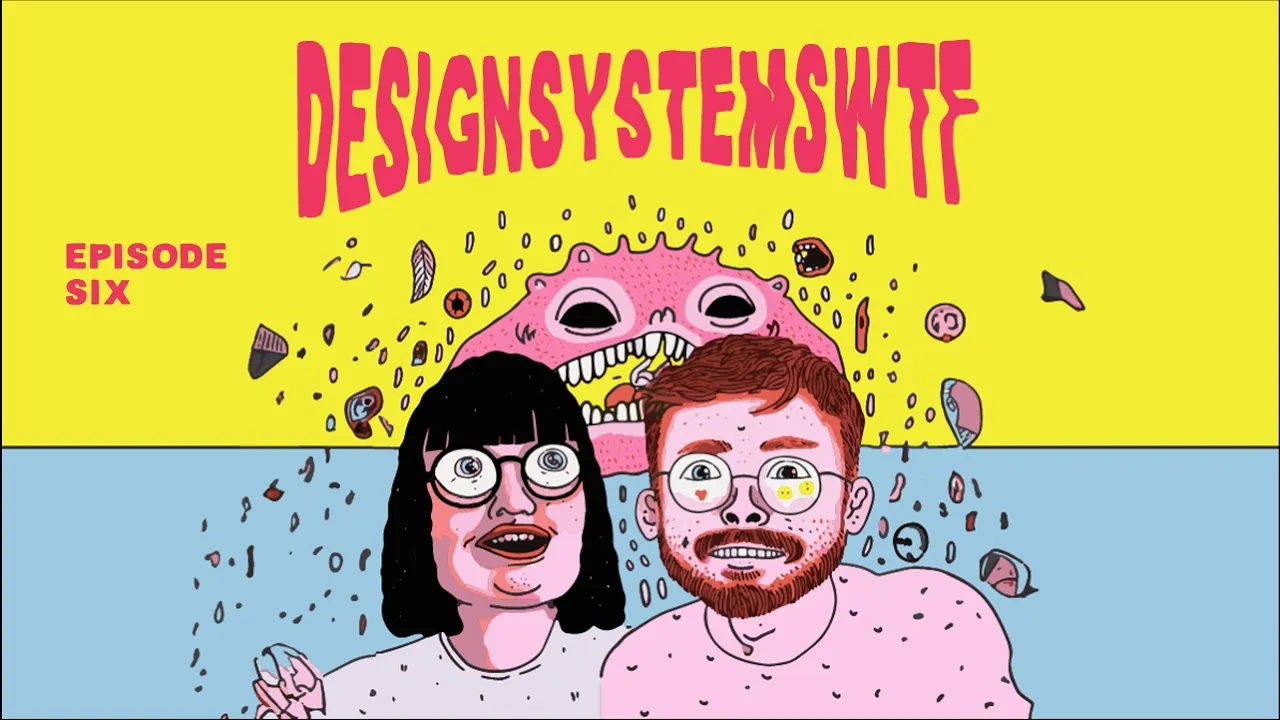 Design Systems WTF #6: Design Systems Careers