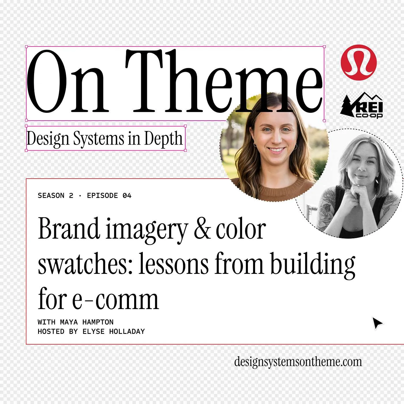 Brand imagery & color swatches: lessons from building for e-comm, with Maya Hampton